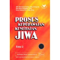 PROSES KEPERAWATAN KESEHATAN JIWA