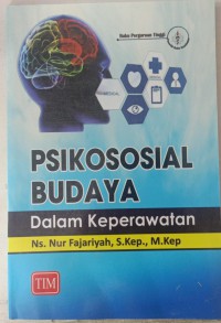 Psikososial Budaya Dalam Keperawatan