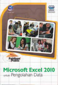 Panduan Praktis Microsoft Excel untuk Pengolahan Data