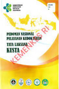Pedoman Nasional Pelayanan Kedokteran Tata laksana Kusta