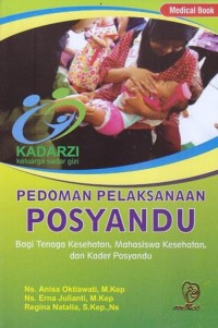 PEDOMAN PELAKSANAAN POSYANDU TENAGA KESEHATAN MAHASISWA KESEHATAN DAN KADER POSYANDU