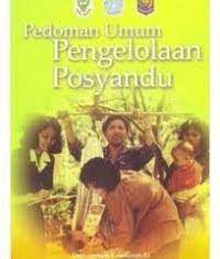Pedoman Umum Pengelolaan Posyandu