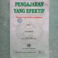 PENGAJARAN YANG EFEKTIF : Pedoman bagi pembina Kesehatan