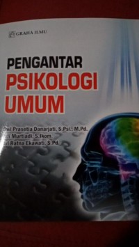 Pengantar Psikologi Umum