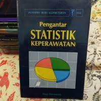 Pengantar Statistik Keperawatan