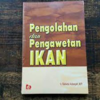 Pengolahan Dan Pengawetan Ikan