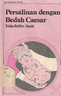 PERSALINAN DENGAN BEDAH CAESAR