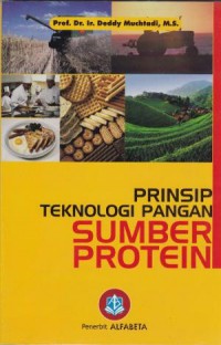 Prinsip Teknologi Pangan Sumber Protein