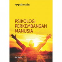 PSIKOLOGI PERKEMBANGAN MANUSIA