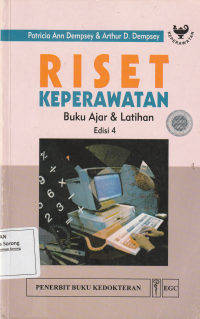 RISET KEPERAWATAN : Buku ajar dan latihan