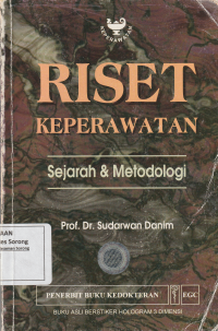 RISET KEPERAWATAN :Sejarah dan metodologi