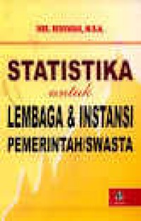 STATISTIKA UNTUK LEMBAGA & INSTANSI PEMERINTAHAN/ SWASTA