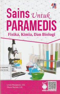 SAINS UNTUK PARAMEDIS = Fisika Kimia Dan Biologi