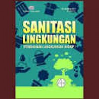 SANITASI LINGKUNGAN :  (PENDIDIKAN LINGKUNGAN HIDUP)