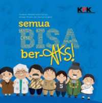 Semua Bisa Ber-Aksi