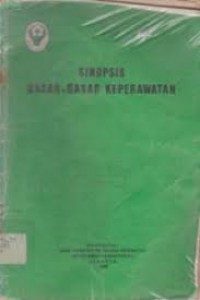 Sinopsis dasar-Dasar Keperawatan