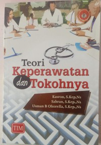 Teori Keperawatan Tokohnya