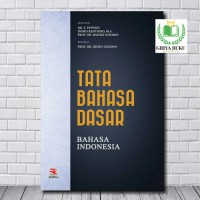 TATA BAHASA DASAR : BAHASA INDONESIA