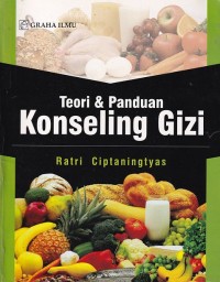 Teori dan Panduan Konseling Gizi