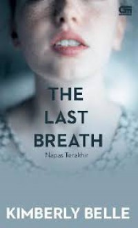 The Last Breath Napas Terakhir