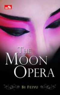 The Moon Opera