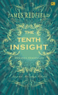 The Tenth Insight Wawasan Kesepuluh