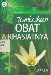 Tumbuhan obat dan Khasiatnya