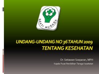 Undang-Undang Republik Indonesia nomor 36 Tahun 2009