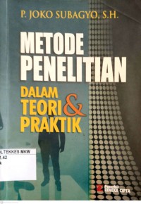 METODE PENELITIAN  Dalam Teori Dan Praktik