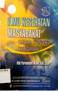 ILMU KESEHATAN MASYARAKAT dalam konteks kebidanan