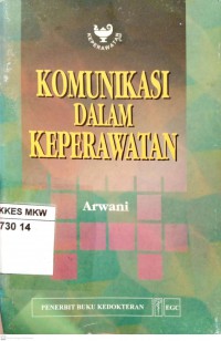 KOMUNIKASI DALAM KEPERAWATAN