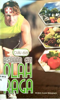 BUKU AJAR ASUHAN GIZI OLAH RAGA