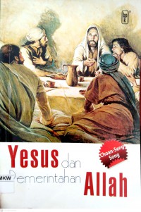 Yesus dan Pemerintahan Allah