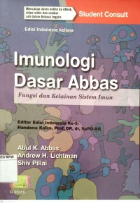 IMUNOLOGI DASAR ABBAS : FUNGSI DAN KELAINAN SISTEM IMUN