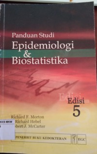 Panduan studi : EPIDEMIOLOGI DAN BIOSTATISTIKA