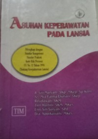 BUKU SAKU = ASUHAN KEPERAWATAN LANSIA