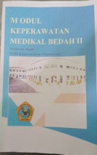 MODUL KEPERAWATAN MEDIKAL BEDAH II