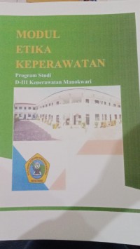 MODUL ETIKA KEPERAWATAN