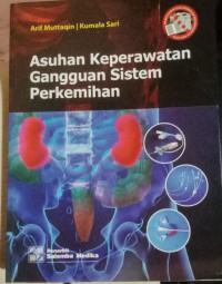 ASUHAN KEPERAWATAN GANGGUAN SISTEM PERKEMIHAN