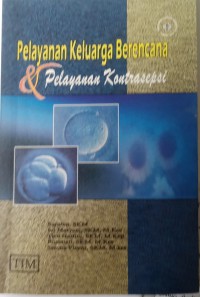 Pelayanan Keluarga Berencana Dan Pelayanan Kontrasepsi