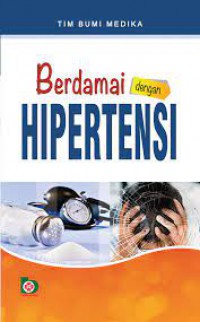 BERDAMAI DENGAN HIPERTENSI