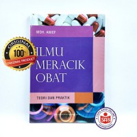 ILMU MERACIK OBAT = TEORI DAN PRAKTIK