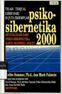 Psikosibernetika 2000 : Revitalisasi Daro Psiko-Sibernetika Karya Maxwell Maltz