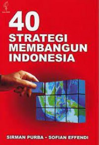 40 strategi membangun indonesia