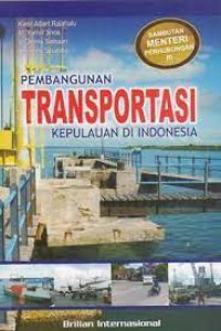 Pembangunan Transportasi Kepulauan di Indonesia