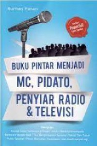 buku pintar menjadi MC, pidato, penyiar radio dan televisi