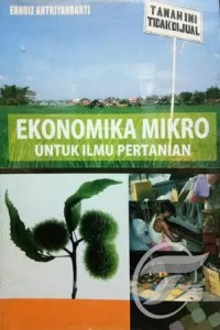 Ekonomika Mikro Untuk Ilmu Pertanian