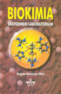 BIOKIMIA : Eksperimen laboratorium