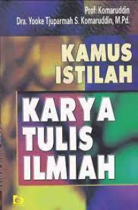 Kamus istilah Karya Tulis Ilmiah