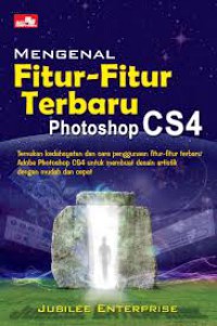 Mengenal Fitur-Fitur Terbaru Photoshop CS4